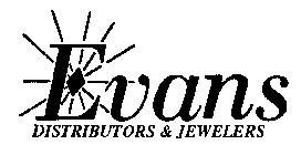 EVANS DISTRIBUTORS & JEWELERS