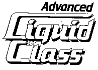 ADVANCED LIQUID 1ST CLASS
