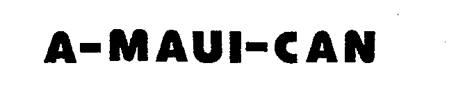 A-MAUI-CAN
