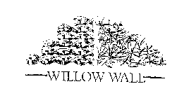 WILLOW WALL