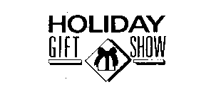 HOLIDAY GIFT SHOW