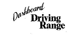 DASHBOARD DRIVING RANGE