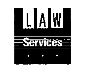 LAW SERVICES