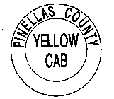 PINELLAS COUNTY YELLOW CAB