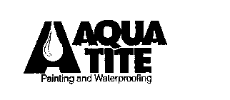 A AQUA TITE PAINTING AND WATERPROOFING