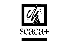 SEACA+