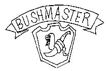 BUSHMASTER