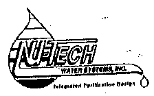 NU-TECH WATER SYSTEMS, INC. INTEGRATED PURIFICATION DESIGN