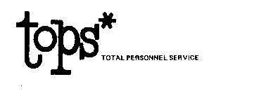 TOPS* TOTAL PERSONNEL SERVICE