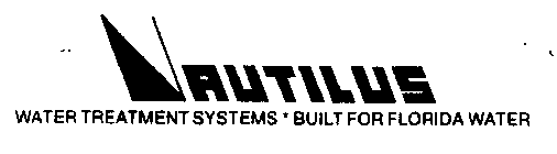 NAUTILUS DIVISION OF R.G. SYSTEMS INCORPORATED - TAMPA, FL. WATER TREATMENT SYSTEMS - BUILT FOR FLORIDA WATER