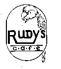 RUDY'S C-A-F-E
