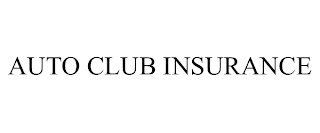 AUTO CLUB INSURANCE