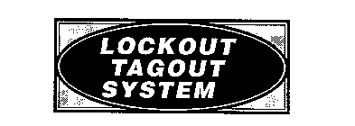 LOCKOUT TAGOUT SYSTEM