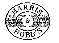 HARRIS & HOBB'S