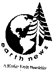 EARTH NEWS A MOTHER EARTH NEWSLETTER