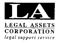 LA LEGAL ASSETS CORPORATION LEGAL SUPPOR