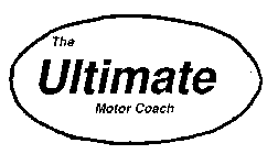 THE ULTIMATE MOTOR COACH
