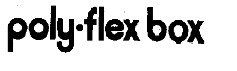 POLY-FLEX BOX