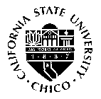 CALIFORNIA STATE UNIVERSITY CHICO ARS PROBAT ARTIFICEM 1 8 8 7