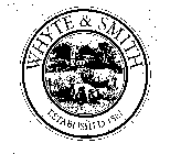 WHYTE & SMITH ESTABLISHED 1861
