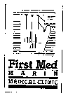 FIRST MED MARIN MEDICAL CLINIC