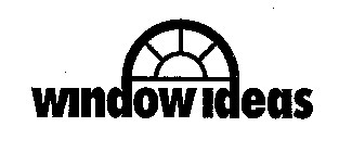 WINDOW IDEAS