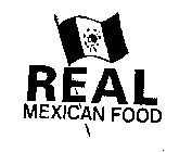 REAL MEXICAN FOOD