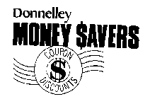 DONNELLEY MONEY $AVERS COUPON $ DISCOUNTS
