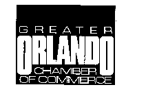 GREATER ORLANDO CHAMBER OF COMMERCE