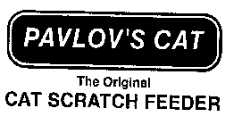 PAVLOV'S CAT THE ORIGINAL CAT SCRATCH FEEDER