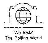 WE BEAR THE ROLLING WORLD