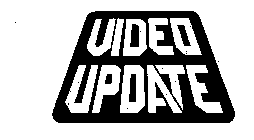 VIDEO UPDATE