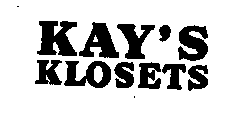 KAY'S KLOSETS