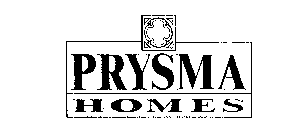 PRYSMA HOMES