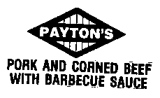 PAYTON'S PORK AND CORNED BEEF WITH BARBECUE SAUCE