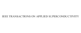 IEEE TRANSACTIONS ON APPLIED SUPERCONDUCTIVITY