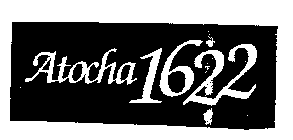 ATOCHA 1622