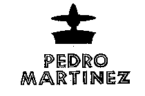 PEDRO MARTINEZ