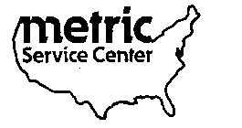 METRIC SERVICE CENTER