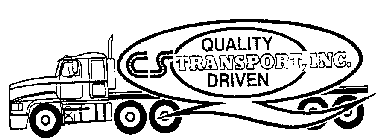 CS TRANSPORT, INC. QUALITY DRIVEN