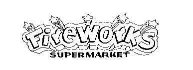 FIREWORKS SUPERMARKET