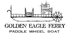 GOLDEN EAGLE FERRY PADDLE WHEEL BOAT