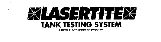 LASERTITE TANK TESTING SYSTEM A SERVICE OF KANEB METERING CORPORATION