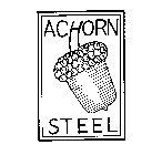 ACHORN STEEL