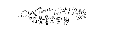 FAMILY LEARNING SYSTEMS