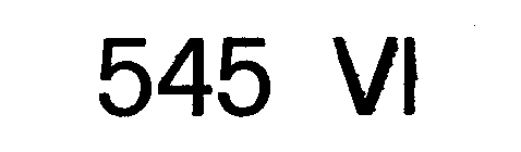 545 VI