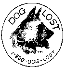 DOG LOST 1-800-DOG-LOST