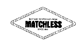 BUFFING COMPOUNDS FROM MATCHLESS SINCE 1885