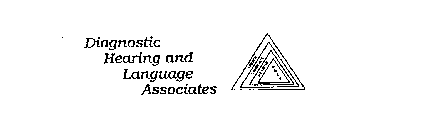 DIAGNOSTIC HEARING AND LANGUAGE ASSOCIATES SPEECH LANGUAGE HEARING DHLA