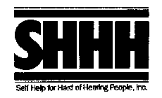 SHHH SELF HELP FOR HARD OF HEARING PEOPLE, INC.
